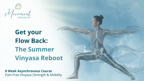Get your Flow Back: The Summer Vinyasa Reboot