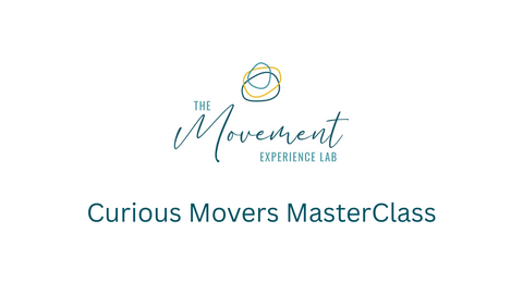 Curious Movers Masterclass