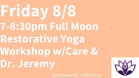 Full Moon Restorative Yoga & Sound Bath